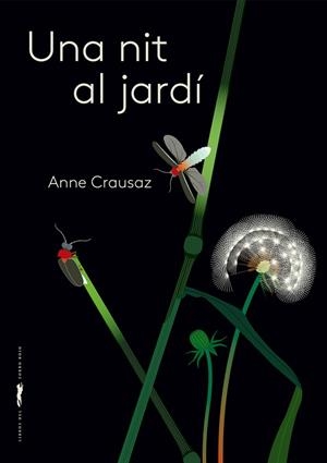 NIT AL JARDÍ, UNA  | 9788412570533 | CRAUSAZ, ANNE | Llibreria La Gralla | Librería online de Granollers