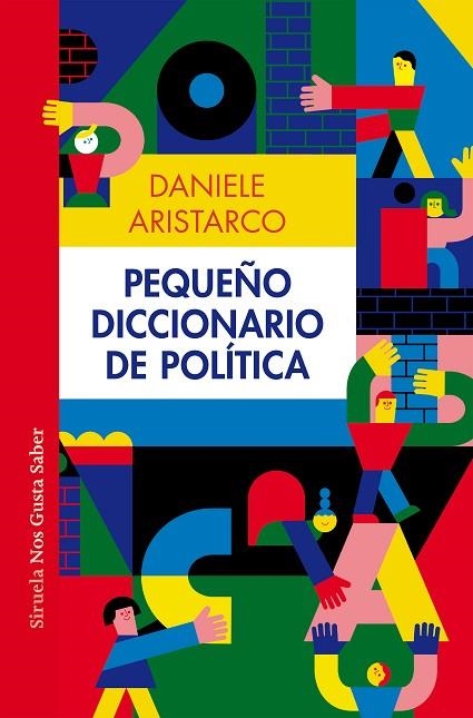 PEQUEÑO DICCIONARIO DE POLÍTICA | 9788419553232 | ARISTARCO, DANIELE | Llibreria La Gralla | Librería online de Granollers