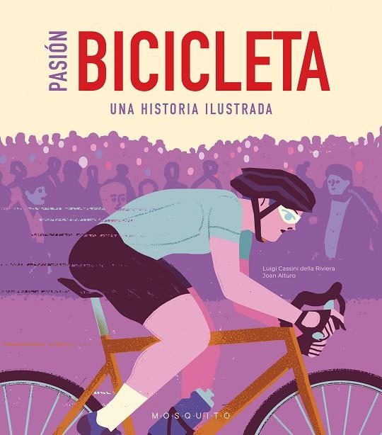 PASIÓN BICICLETA | 9788419095466 | CASSINI DELLA RIVIERA, LUIGI | Llibreria La Gralla | Librería online de Granollers