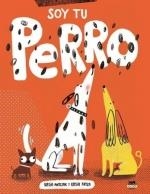 SOY TU PERRO | 9788412723618 | ANTCZAK, KASIA | Llibreria La Gralla | Librería online de Granollers