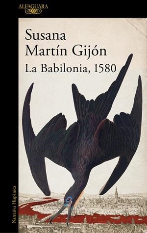 BABILONIA,LA  1580 | 9788420470443 | MARTÍN GIJÓN, SUSANA | Llibreria La Gralla | Librería online de Granollers