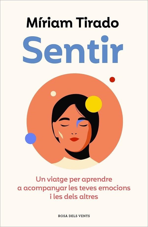 SENTIR | 9788419259103 | TIRADO, MÍRIAM | Llibreria La Gralla | Librería online de Granollers