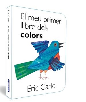 MEU PRIMER LLIBRE DELS COLORS, EL  (COL·LECCIÓ ERIC CARLE) | 9788448864903 | CARLE, ERIC | Llibreria La Gralla | Librería online de Granollers