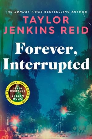 FOREVER, INTERRUPTED | 9781398516748 | JENKINS REID, TAYLOR | Llibreria La Gralla | Librería online de Granollers