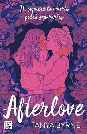AFTERLOVE | 9788408276388 | BYRNE, TANYA | Llibreria La Gralla | Librería online de Granollers
