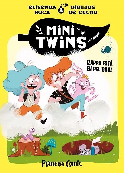 MINITWINS Nº 02 ¡ZAPPA ESTÁ EN PELIGRO! | 9788411408417 | ROCA PALET, ELISENDA | Llibreria La Gralla | Llibreria online de Granollers