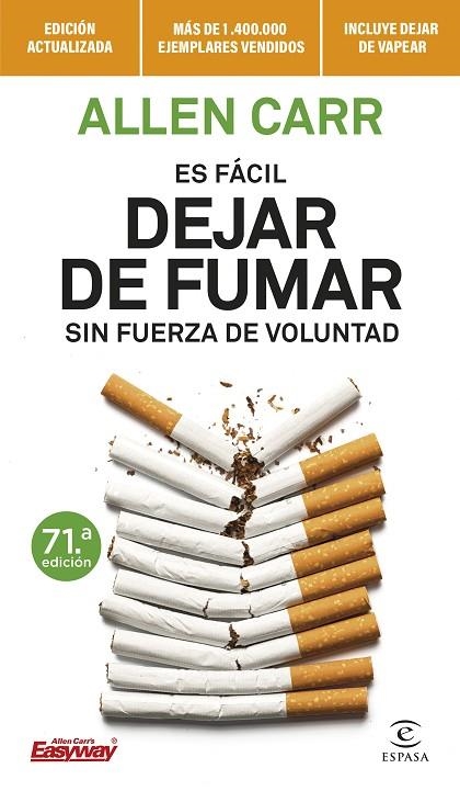 ES FÁCIL DEJAR DE FUMAR SIN FUERZA DE VOLUNTAD | 9788467070590 | CARR, ALLEN | Llibreria La Gralla | Librería online de Granollers