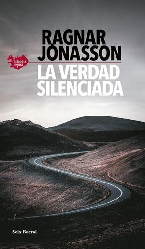 VERDAD SILENCIADA, LA | 9788432242304 | JÓNASSON, RAGNAR | Llibreria La Gralla | Librería online de Granollers