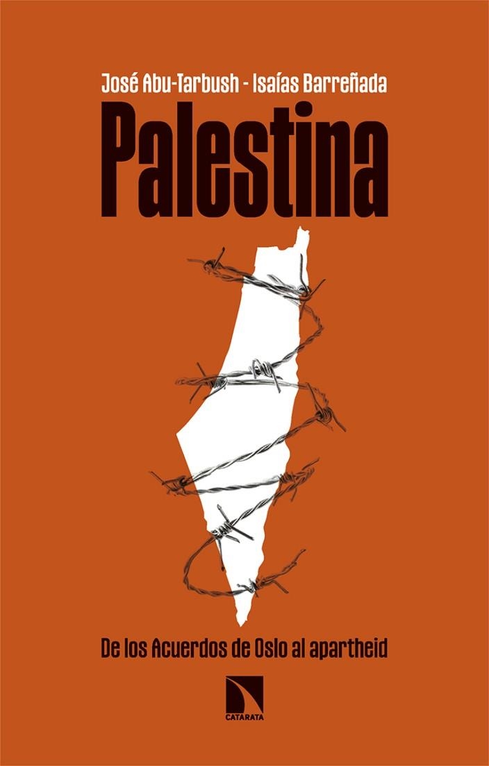 PALESTINA | 9788413527963 | ABU-TARBUSH QUEVEDO, JOSÉ ;  BARREÑADA BAJO, ISAÍAS | Llibreria La Gralla | Llibreria online de Granollers