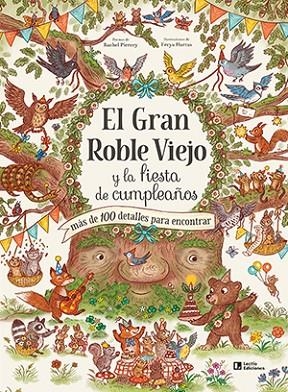 GRAN ROBLE VIEJO Y LA FIESTA DE CUMPLEAÑOS, EL | 9788418735295 | PIERCEY, RACHEL | Llibreria La Gralla | Llibreria online de Granollers