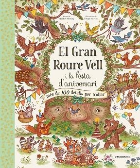 GRAN ROURE VELL I LA FESTA D'ANIVERSARI, EL | 9788413562667 | PIERCEY, RACHEL | Llibreria La Gralla | Librería online de Granollers