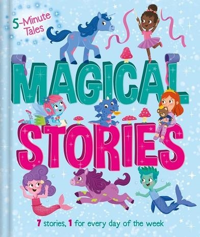 5 MINUTE TALES: MAGICAL STORIES | 9781803682716 | VVAA | Llibreria La Gralla | Llibreria online de Granollers