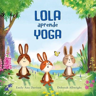 LOLA APRENDE YOGA | 9788419607461 | DAVISON, EMILY ANN | Llibreria La Gralla | Librería online de Granollers