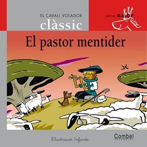 PASTOR MENTIDER, EL | 9788498255765 | SAMANIEGO, FÉLIX MARÍA | Llibreria La Gralla | Librería online de Granollers