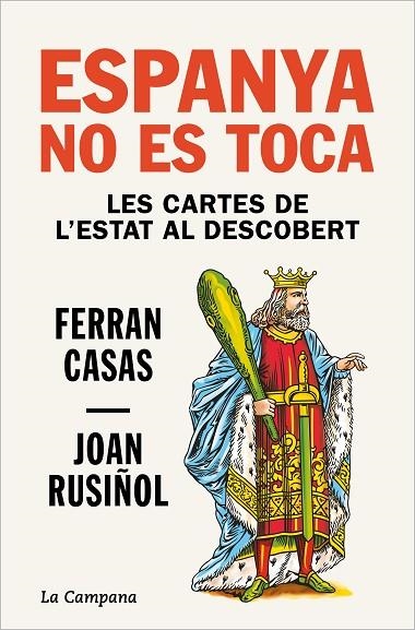 ESPANYA NO ES TOCA | 9788418226663 | CASAS, FERRAN ; RUSIÑOL, JOAN | Llibreria La Gralla | Llibreria online de Granollers