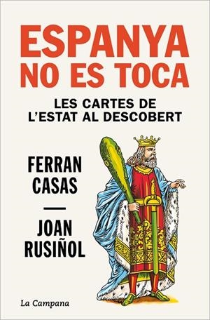 ESPANYA NO ES TOCA | 9788418226663 | CASAS, FERRAN ; RUSIÑOL, JOAN | Llibreria La Gralla | Librería online de Granollers