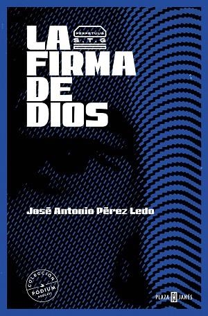 FIRMA DE DIOS, LA  | 9788401032950 | PÉREZ LEDO, JOSÉ ANTONIO | Llibreria La Gralla | Llibreria online de Granollers