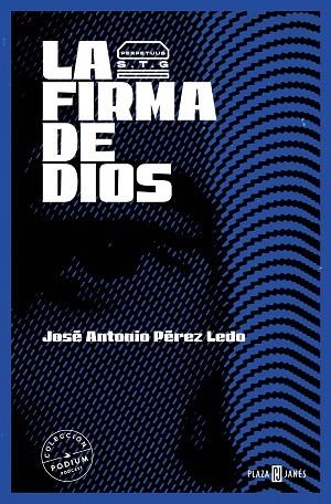 FIRMA DE DIOS, LA  | 9788401032950 | PÉREZ LEDO, JOSÉ ANTONIO | Llibreria La Gralla | Librería online de Granollers