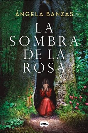 SOMBRA DE LA ROSA, LA | 9788491298007 | BANZAS, ÁNGELA | Llibreria La Gralla | Llibreria online de Granollers