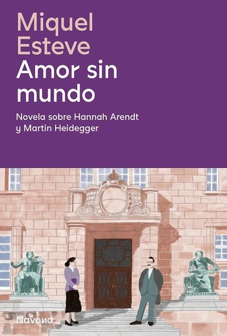 AMOR SIN MUNDO | 9788419552464 | MIQUEL, ESTEVE | Llibreria La Gralla | Llibreria online de Granollers