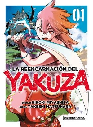 REENCARNACIÓN DEL YAKUZA, LA  1 | 9788419290403 | MIYASHITA, HIROKI ;  NATSUHARA, TAKESHI | Llibreria La Gralla | Llibreria online de Granollers
