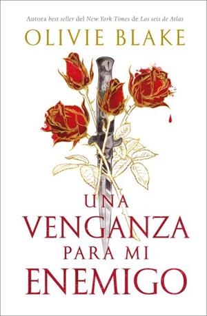 UNA VENGANZA PARA MI ENEMIGO | 9788419030597 | BLAKE, OLIVIE | Llibreria La Gralla | Librería online de Granollers