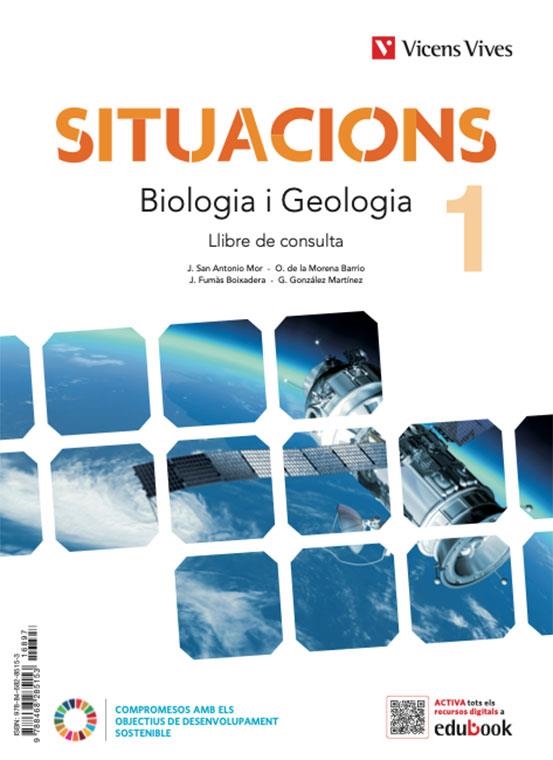 BIOLOGIA I GEOLOGIA 1 (LC+QA+DIGITAL) (SITUACIONS) | 9788468285153 | J. SAN ANTONIO / O. DE LA MORENA / J. FUMÀS / G. GONZÁLEZ | Llibreria La Gralla | Llibreria online de Granollers