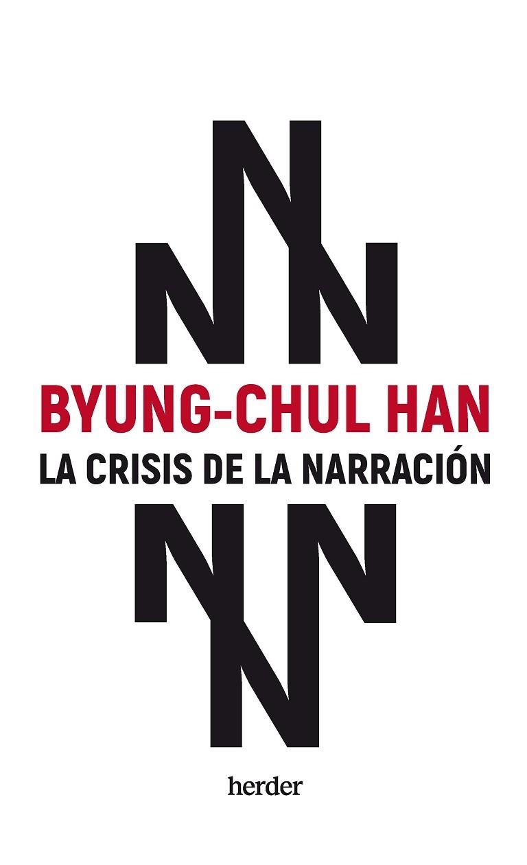 CRISIS DE LA NARRACIÓN, LA  | 9788425450433 | HAN, BYUNG-CHUL | Llibreria La Gralla | Llibreria online de Granollers