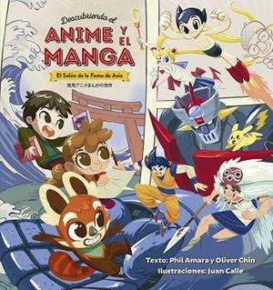 DESCUBRIENDO EL ANIME Y MANGA | 9788491456803 | AMARA, PHIL; CHIN, OLIVER | Llibreria La Gralla | Librería online de Granollers