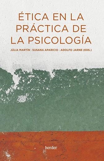 ÉTICA EN LA PRÁCTICA DE LA PSICOLOGÍA | 9788425450006 | APARICIO AROCA, SUSANA | Llibreria La Gralla | Llibreria online de Granollers