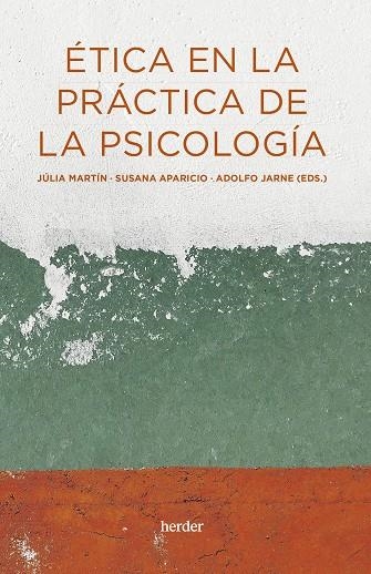 ÉTICA EN LA PRÁCTICA DE LA PSICOLOGÍA | 9788425450006 | APARICIO AROCA, SUSANA | Llibreria La Gralla | Llibreria online de Granollers