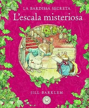 BARDISSA SECRETA, LA . L'ESCALA MISTERIOSA. | 9788418733413 | BARKLEM, JILL | Llibreria La Gralla | Llibreria online de Granollers