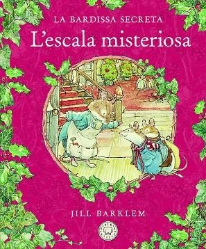 BARDISSA SECRETA, LA . L'ESCALA MISTERIOSA. | 9788418733413 | BARKLEM, JILL | Llibreria La Gralla | Librería online de Granollers