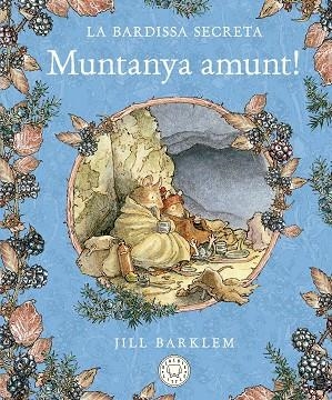 MUNTANYA AMUNT!  LA BARDISSA SECRETA.  | 9788418733635 | BARKLEM, JILL | Llibreria La Gralla | Librería online de Granollers