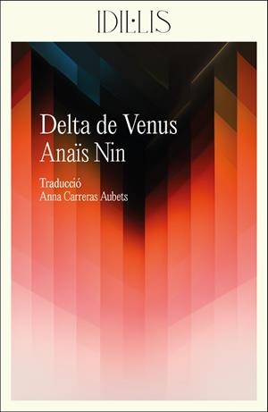 DELTA DE VENUS | 9788412676631 | NIN, ANAÏS | Llibreria La Gralla | Llibreria online de Granollers