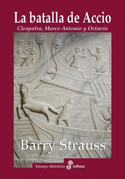 BATALLA DE ACCIO, LA  | 9788435027571 | STRAUSS, BARRY | Llibreria La Gralla | Llibreria online de Granollers