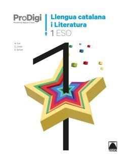 QUADERN PRODIGI. LLENGUA CATALANA I LITERATURA 1 ESO | 9788430772858 | COT ESCODA, NÚRIA / LLORET MAGDALENA, EMPAR / MARTÍ TORRES, CARME / SERVAT BALLESTER, ESPERANÇA | Llibreria La Gralla | Llibreria online de Granollers