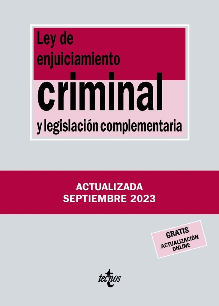LEY DE ENJUICIAMIENTO CRIMINAL Y LEGISLACIÓN COMPLEMENTARIA 2023 | 9788430988433 | EDITORIAL TECNOS | Llibreria La Gralla | Llibreria online de Granollers
