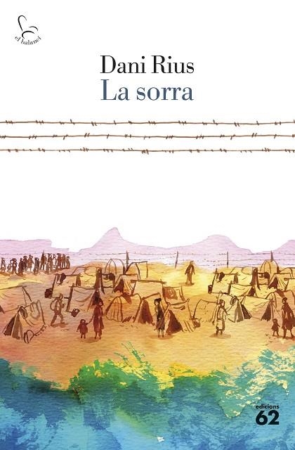 SORRA, LA | 9788429781328 | RIUS, DANI | Llibreria La Gralla | Librería online de Granollers