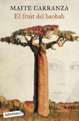FRUIT DEL BAOBAB, EL (BUTXACA) | 9788419107732 | CARRANZA, MAITE | Llibreria La Gralla | Llibreria online de Granollers