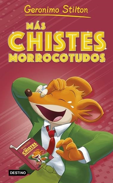 MÁS CHISTES MORROCOTUDOS | 9788408273448 | STILTON, GERONIMO | Llibreria La Gralla | Librería online de Granollers