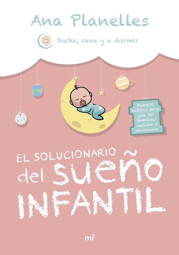 SOLUCIONARIO DEL SUEÑO INFANTIL, EL | 9788427051591 | ANA PLANELLES @DUCHACENAYADORMIR | Llibreria La Gralla | Llibreria online de Granollers