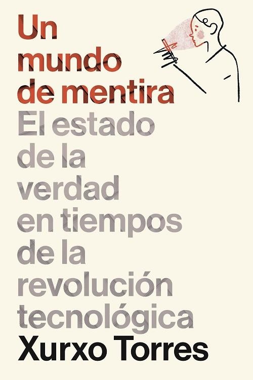 UN MUNDO DE MENTIRA | 9788498755640 | TORRES, XURXO | Llibreria La Gralla | Librería online de Granollers