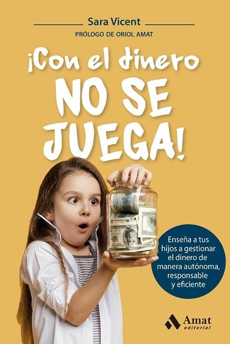 ¡CON EL DINERO NO SE JUEGA! | 9788419341969 | VICENT SANTAMARIA, SARA | Llibreria La Gralla | Librería online de Granollers