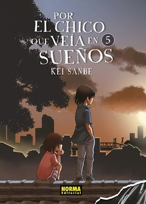 POR EL CHICO QUE VEIA EN SUEÑOS 05 | 9788467948110 | SANBE, KEI | Llibreria La Gralla | Librería online de Granollers