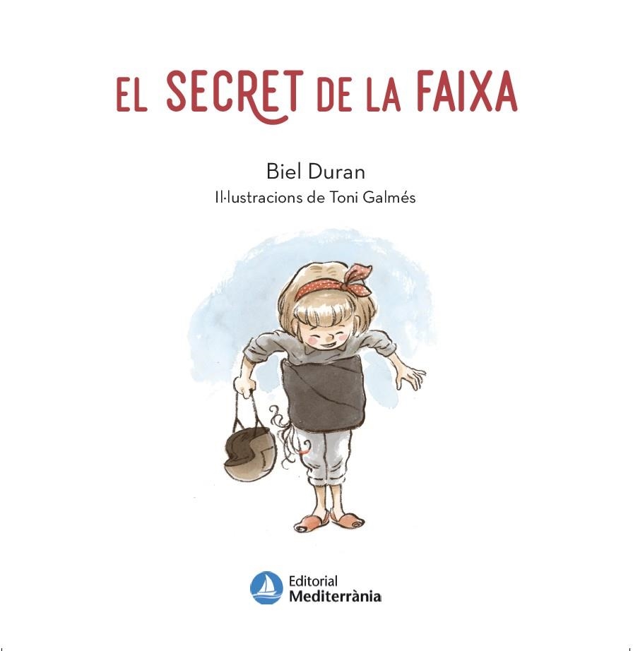 SECRET DE LA FAIXA, EL  | 9788419028471 | DURAN, BIEL | Llibreria La Gralla | Llibreria online de Granollers