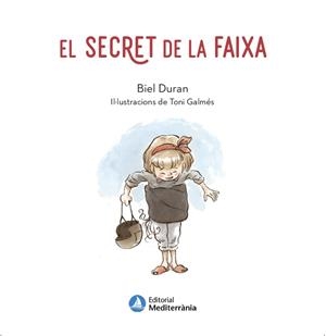 SECRET DE LA FAIXA, EL  | 9788419028471 | DURAN, BIEL | Llibreria La Gralla | Librería online de Granollers
