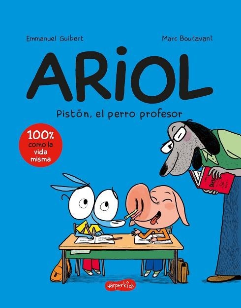 PISTÓN, EL PERRO PROFESOR ARIOL 7  (CÓMIC INFANTIL) | 9788418774966 | GUIBERT, EMMANUEL | Llibreria La Gralla | Llibreria online de Granollers