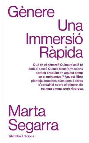 GÈNERE. UNA IMMERSIO RAPIDA | 9788419683649 | SEGARRA, MARTA | Llibreria La Gralla | Librería online de Granollers