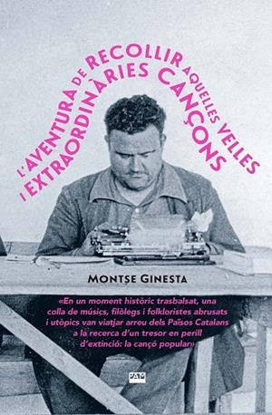 ?AVENTURA DE RECOLLIR AQUELLES VELLES I EXTRAORDINÀRIES CANÇONS, L' | 9788491912859 | GINESTA I CLAVELL, MONTSERRAT | Llibreria La Gralla | Librería online de Granollers